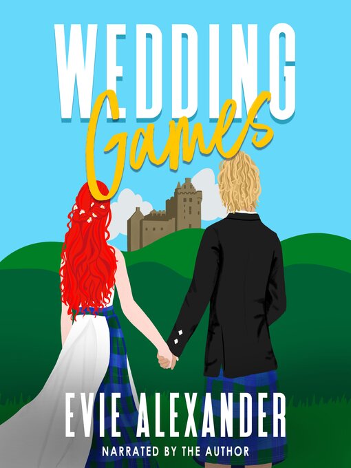 Title details for Wedding Games by Evie Alexander - Available